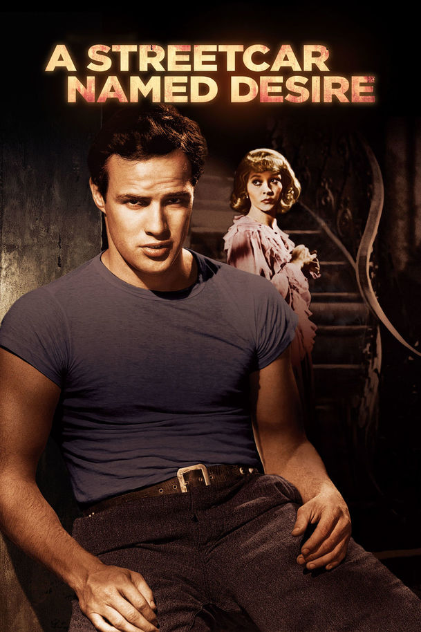 A Streetcar Named Desire | Fandíme filmu