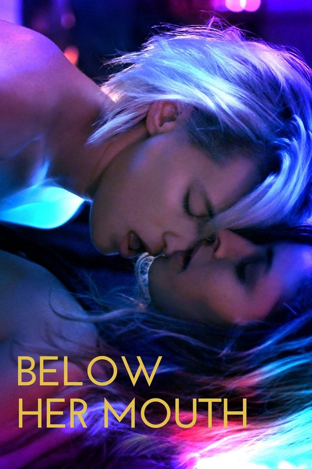 Below Her Mouth | Fandíme filmu