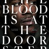 The Blood Is at the Doorstep | Fandíme filmu