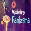 O Violeiro Fantasma | Fandíme filmu