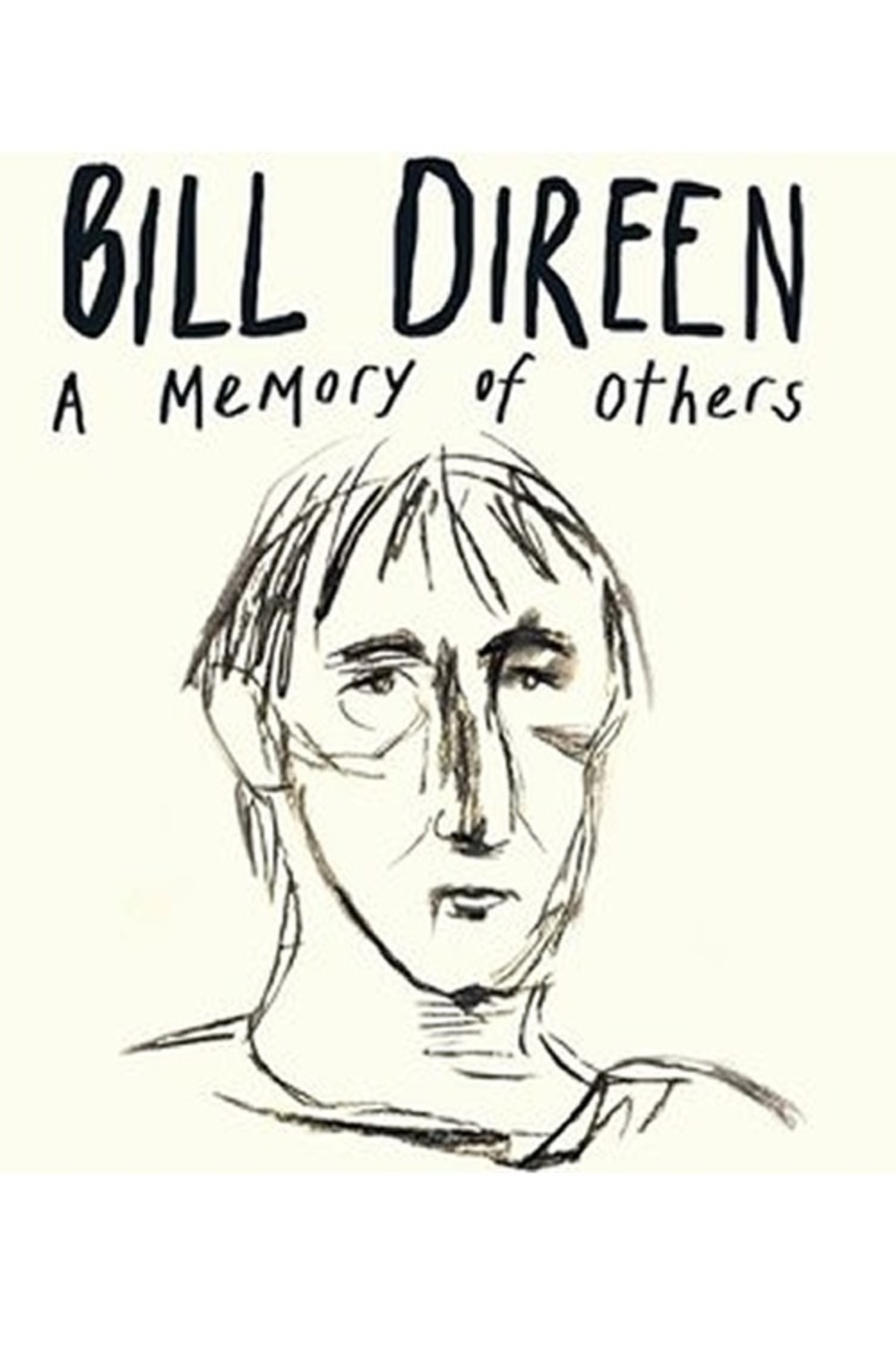 Bill Direen: A Memory of Others | Fandíme filmu