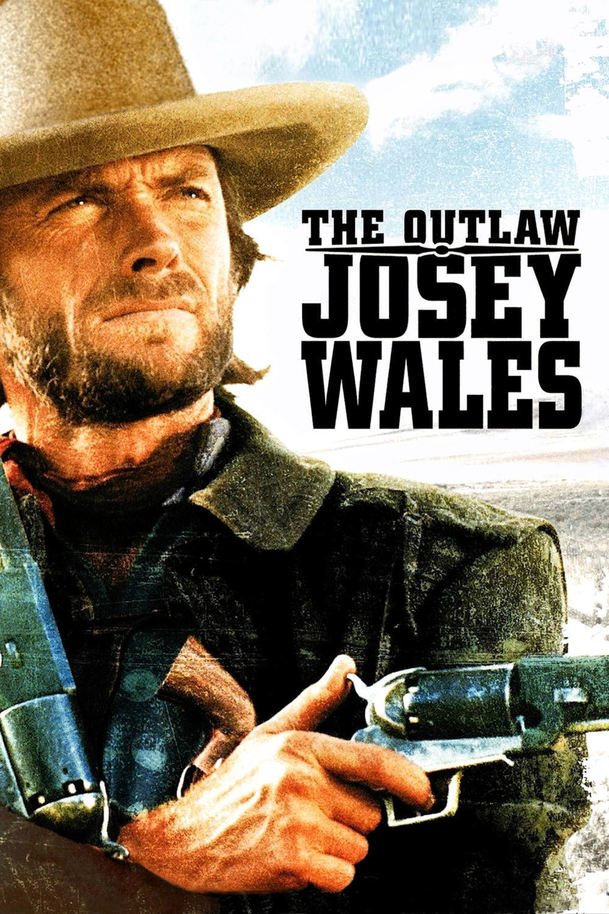 Psanec Josey Wales | Fandíme filmu