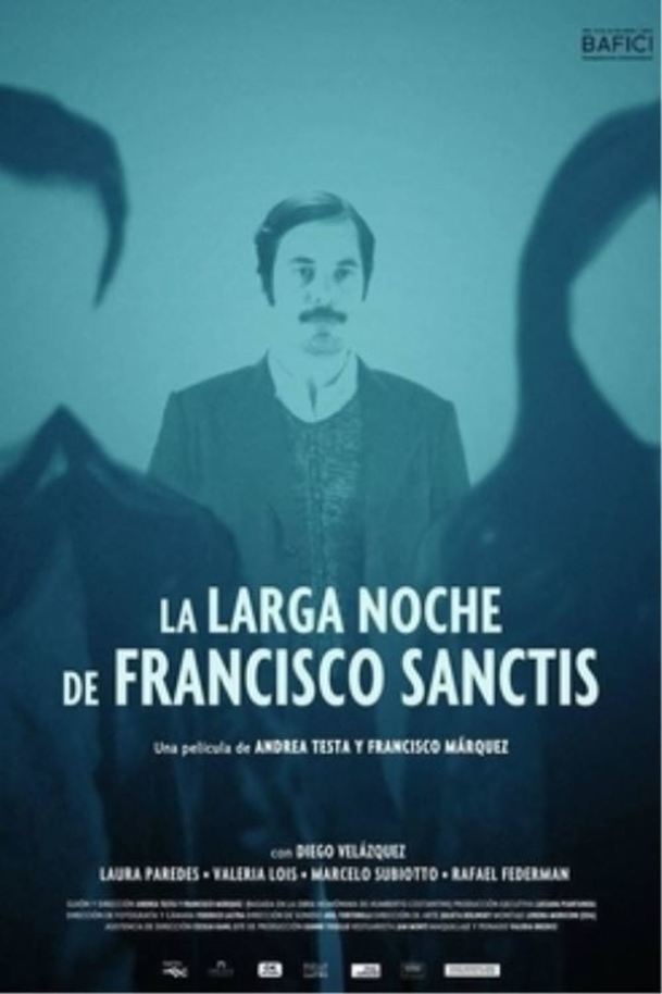 La larga noche de Francisco Sanctis | Fandíme filmu