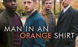 Man in an Orange Shirt | Fandíme filmu