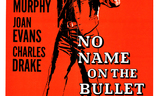 No Name on the Bullet | Fandíme filmu