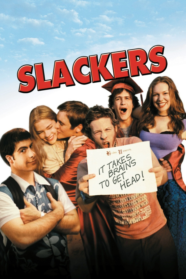 Slackers | Fandíme filmu