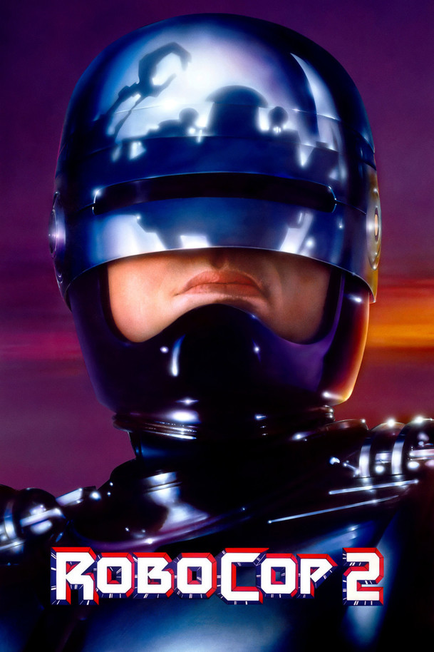 RoboCop 2 | Fandíme filmu