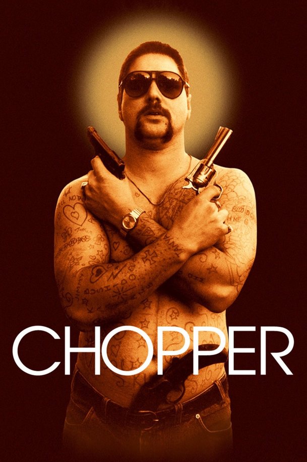 Chopper | Fandíme filmu