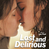 Lost and Delirious | Fandíme filmu