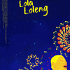 Lola Loleng | Fandíme filmu