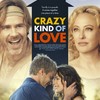 Crazy Kind of Love | Fandíme filmu