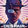 Despair | Fandíme filmu