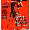 No Name on the Bullet | Fandíme filmu