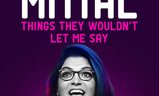 Aditi Mittal: Things They Wouldn't Let Me Say | Fandíme filmu