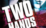 Two Hands | Fandíme filmu