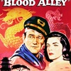 Blood Alley | Fandíme filmu