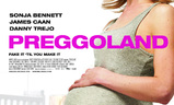 Preggoland | Fandíme filmu