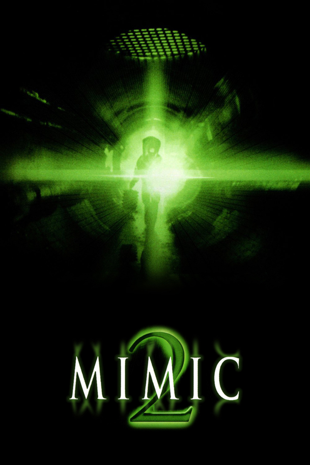 Mimic 2 | Fandíme filmu