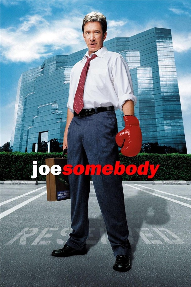 Joe Somebody | Fandíme filmu