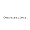 Conversations | Fandíme filmu