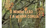 O Menino Leão e a Menina Coruja | Fandíme filmu