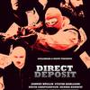 Direct Deposit | Fandíme filmu