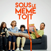 Sous le même toit | Fandíme filmu