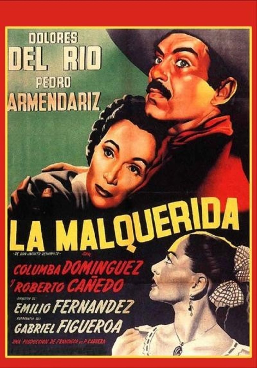 La Malquerida | Fandíme filmu