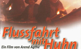 Flussfahrt Mit Huhn | Fandíme filmu