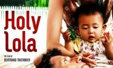 Holy Lola | Fandíme filmu