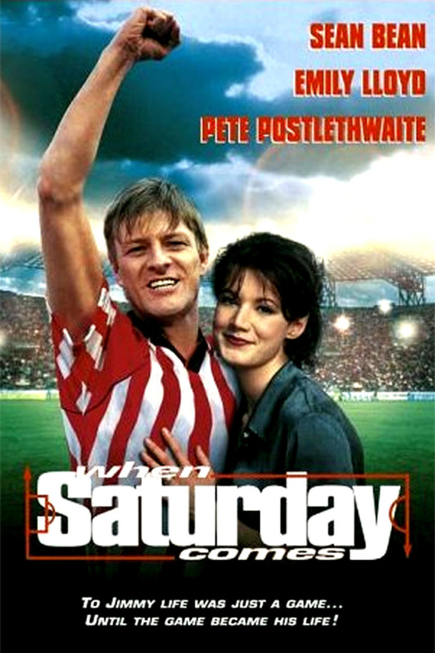 When Saturday Comes | Fandíme filmu