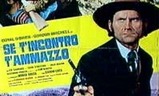 Se t'incontro, t'ammazzo | Fandíme filmu