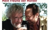 Mein Freund, der Mörder | Fandíme filmu