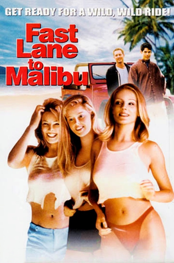 Fast Lane to Malibu | Fandíme filmu