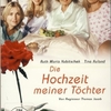 Die Hochzeit meiner Töchter | Fandíme filmu