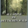 Al Capone im deutschen Wald | Fandíme filmu