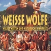 Weisse Wölfe | Fandíme filmu