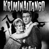 Kriminaltango | Fandíme filmu