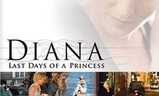 Diana: Last Days of a Princess | Fandíme filmu