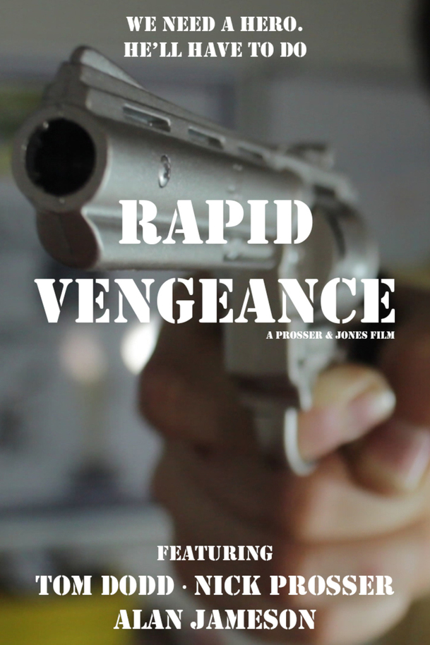 Rapid Vengeance | Fandíme filmu