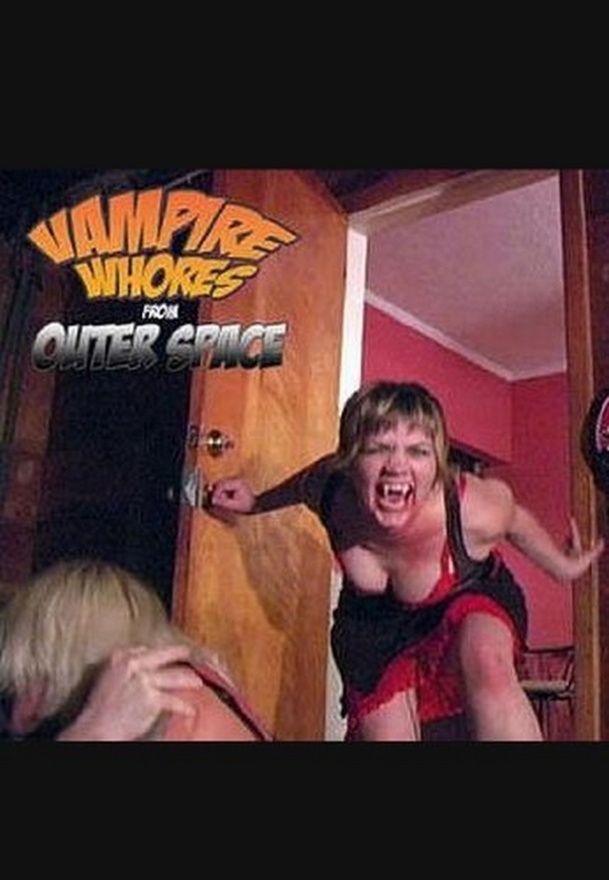 Vampire Whores from Outer Space | Fandíme filmu