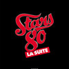 Stars 80, La Suite | Fandíme filmu