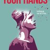 Your Hands | Fandíme filmu