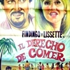 El derecho de comer | Fandíme filmu