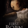 First Born | Fandíme filmu