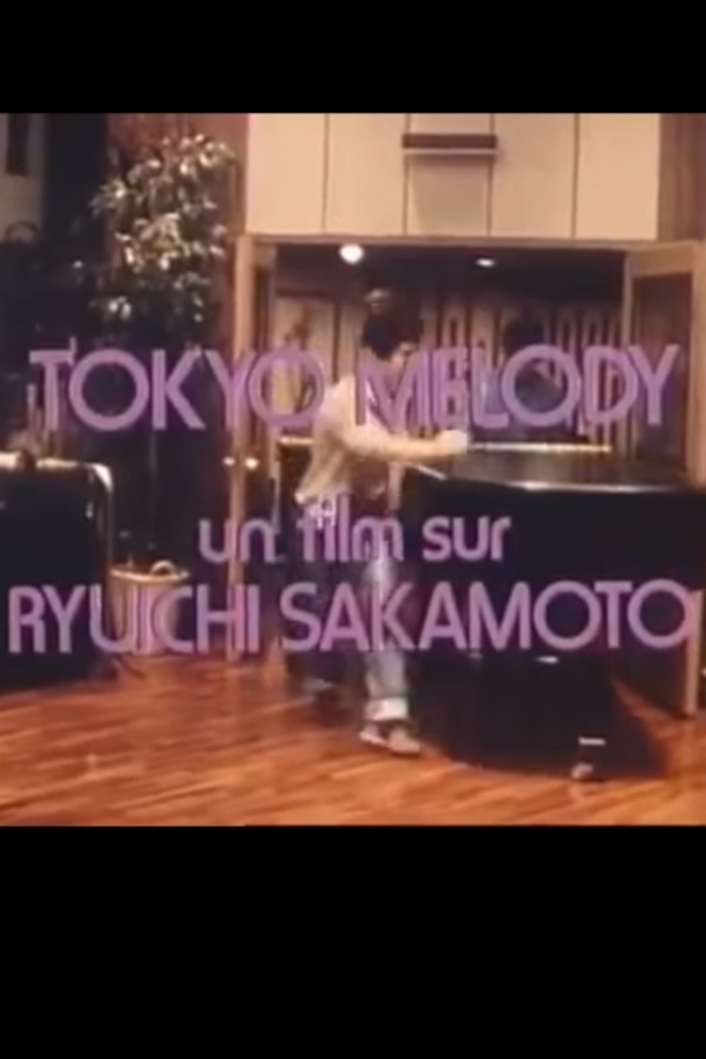 Tokyo melody, un film sur Ryuichi Sakamoto | Fandíme filmu