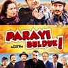 Parayı Bulduk | Fandíme filmu