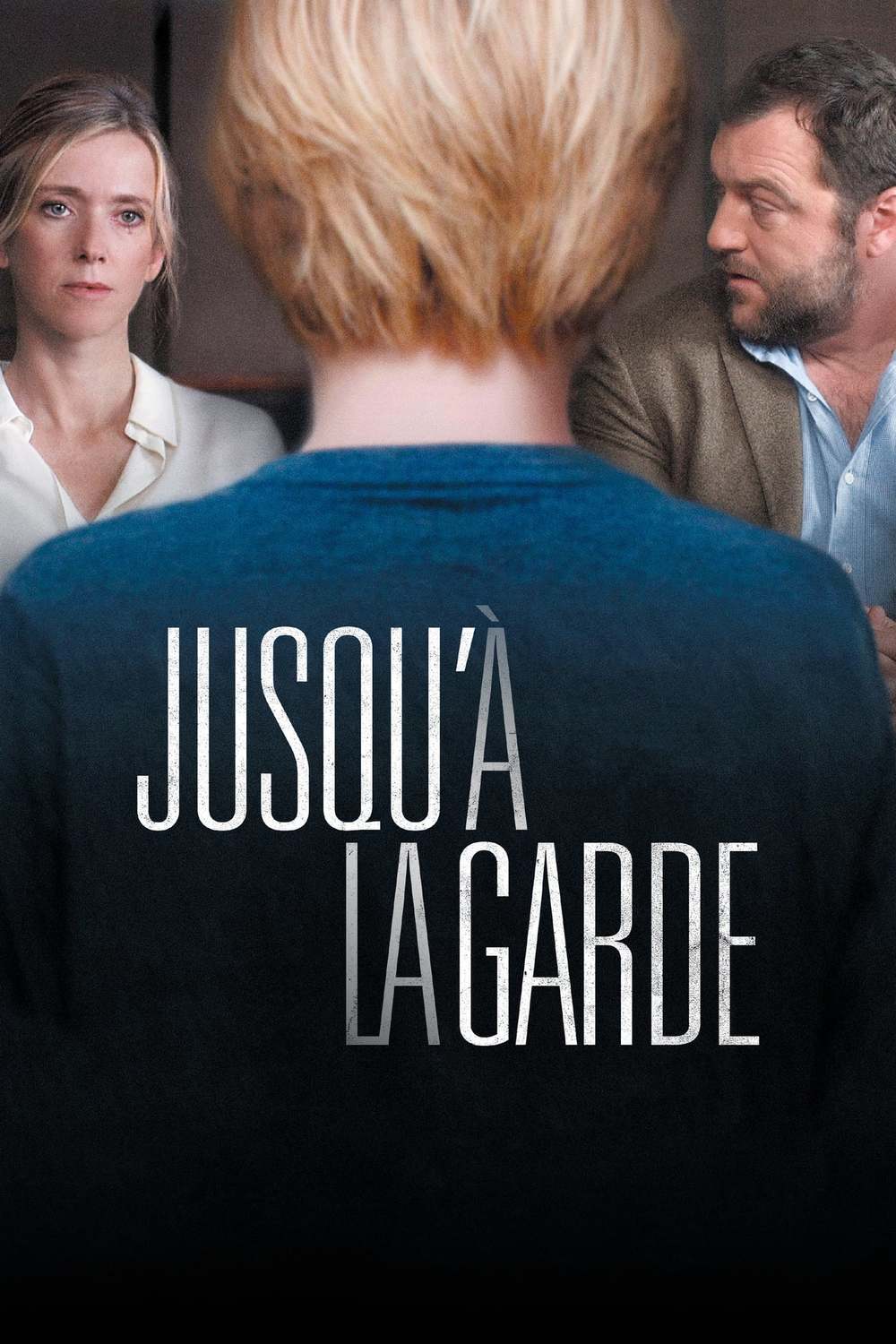 Jusqu'à la garde | Fandíme filmu