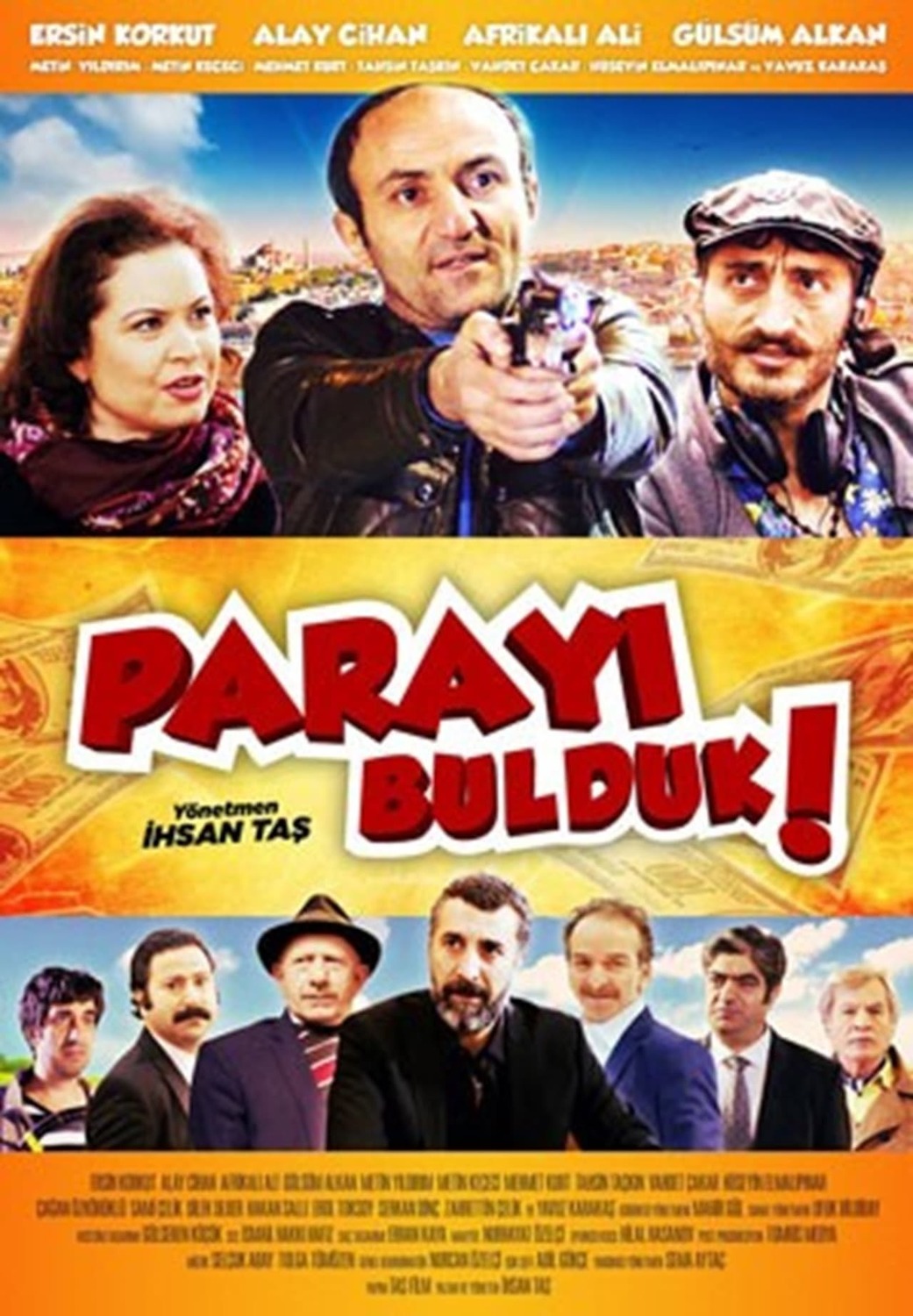 Parayı Bulduk | Fandíme filmu