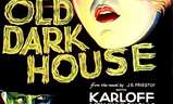 The Old Dark House | Fandíme filmu